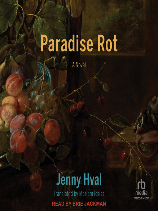 Title details for Paradise Rot by Jenny Hval - Available